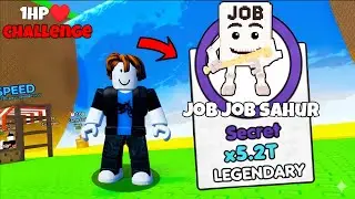 Impossible 1 HP Challenge 😱 Secret Job Job Sahur Unlock!