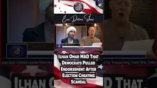 Ilhan Omar MAD That Democrats Pulled Endorsement After Election Cheating Scandal #ilhanomar #reels