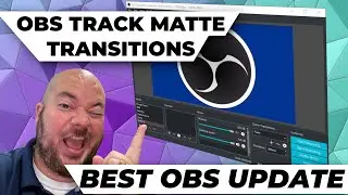 OBS Scene Transitions - Track Mattes