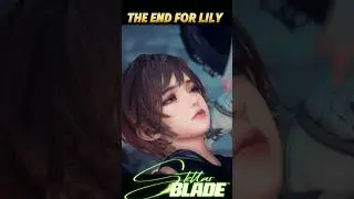 Lily&rsquo;s Ending Hit Too Hard - Stellar Blade ENDING #shorts