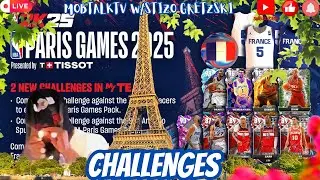 🔴LIVE! PARIS GAMES CHALLENGES!!! NUIT NUIT!!! MEMBER UP!  NBA 2K25 MyTEAM GRIND