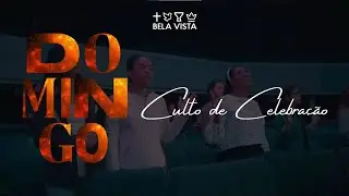 CULTO DE CELEBRA&Ccedil;&Atilde;O | IEQ BELA VISTA ( 11/01/2026)