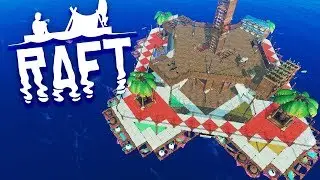 THE ULTIMATE RAFT! Raft Survival Finale (Save Download)