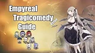 Azur Lane | Empyreal Tragicomedy rerun guide