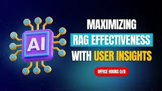 Using AI to Streamline Query Understanding & User Feedback | Office Hours