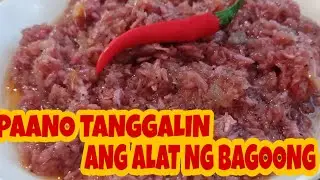 PANO MAGLUTO AT TANGGALIN ANG ALAT NG BAGOONG