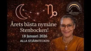 Sätt nya Intentioner under årets bästa nymåne- ALLA STJÄRNTECKEN-18 januari 2026