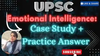 Emotional intelligence : case study + practice answer ✍️@NitiDharma2 #upsc