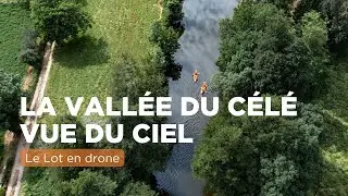 La Vallée du Célé vue du ciel