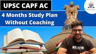 CAPF AC 2018 4 MONTH STUDY PLAN