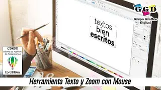 Parte 2 - Cap&iacute;tulo 5: Herramientas de Texto y Zoom en CorelDRAW