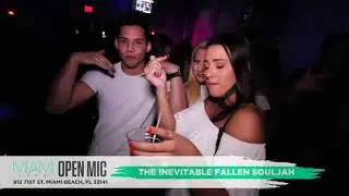 The Inevitable Fallen Souljah Performs at Miami LIVE Open Mic 8/18/2018