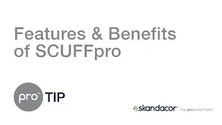 proTIP #31: Features & Benefits of SCUFFpro