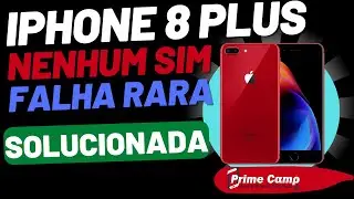 IPHONE 8 PLUS NÃO RECONHECE CHIP  (NENHUM SIM) FALHA RARA