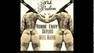 Ebhy x Mell Mann x Sayloc x Vonne Roulette - Pole Position