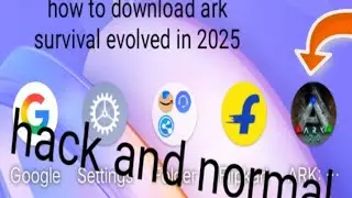 How to download old ark:survival evolved in 2025 normal and hack