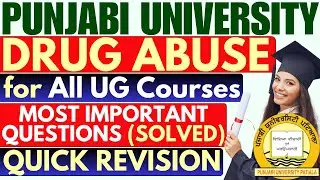 Drug Abuse Important Questions | Drug Abuse Problem Management and Prevention | PUP