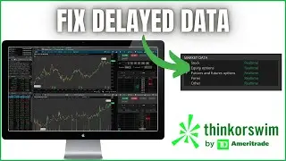 Fix Delayed Data and Level II Quotes on ThinkorSwim | Get Realtime Quotes