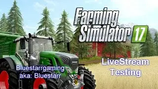 BlueStarrGaming Live Stream - Testing