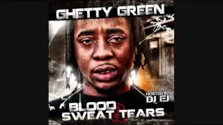 Ghetty Green - If You My Nigga (Download Link) 2012