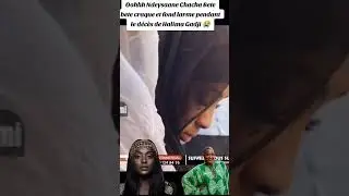 Chacha fond en larme sur le dec&eacute; de Halima Gadji #shortvideo