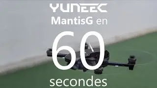 Yuneec Mantis G en 60 sec
