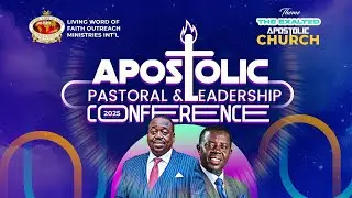 APOSTOLIC PASTORAL AND LEADERSHIP CONFERENCE DAY 3 SESSION 1 | 20251121