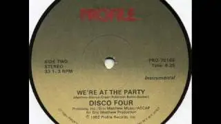 Disco Four - We're at the Party (Profile 1982)
