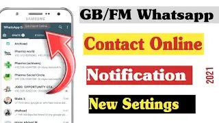 gb/fm whatsapp contact online notification / toast | gb whatsapp py online kaise daikhy |