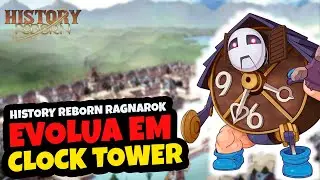 Dicas de Up 240+ Clock Tower - Ragnarok Online History Reborn