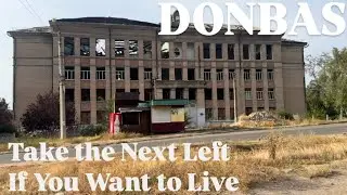 🇺🇦 Donbas Destruction: On The Roads, As It Actually Is.