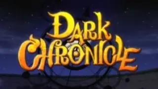 Let's Play Dark Chronicle / Dark Cloud 2 01: A Night at the Circus