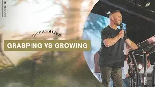 Grasping vs. Growing | Philippians | Pastor Anthony Fleming