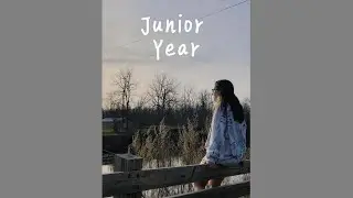 Junior Year-Recap Video