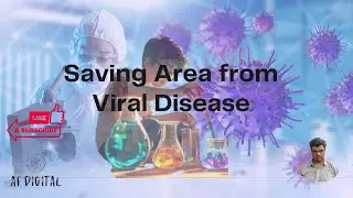 Save Area from Viral Disease