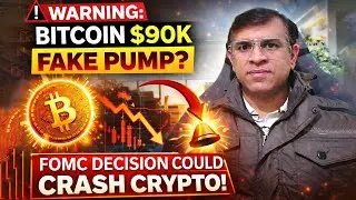 Bitcoin Above $90,000 Is a Trap? FOMC & Powell Could CRASH Crypto Hard