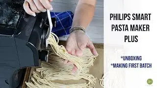 Philips Smart Pasta Maker Plus &mdash; подробная распаковка | Приготовление первой партии | Забавно
