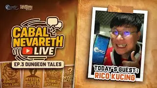 Nevareth Live ID Ep.3 &ndash; Dungeon Tales ft. @ricokucing  | Cabal: Infinite Combo - SEA