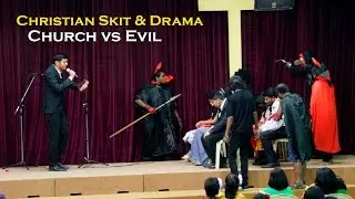 Christian Skit & Drama - Church vs Evil