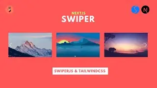 How to make swiper in Nextjs 14 using SwiperJs & Tailwindcss