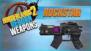 The Rockstar-Borderlands 2 Reborn