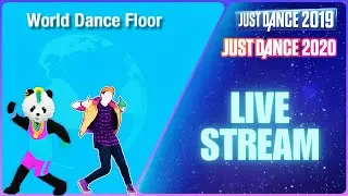 Just Dance 2019 & Just Dance 2020 World Dance Floor Live Stream - April 26th 2025 (Twitch)
