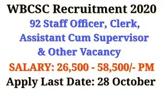 WBCSC Recruitment 2020 &ndash; Apply Online For 92 WEBCSC Staff Officer, Clerk, Assistant Cum Supervisor &