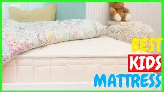 Mattress | Top 5 Best Mattress for Childrens on Amazon