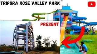 Present Condition In Rose Valley Park II  Tripura