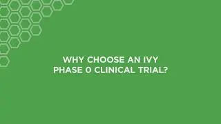 Why Ivy Phase 0 Clinical Trials for Brain Tumor? Personalized Treatment
