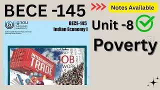 BECE -145 \\ Unit -8 Poverty #ignou #bece145 #unit8 #indianeconomy1 #poverty #ignoustudymaterial