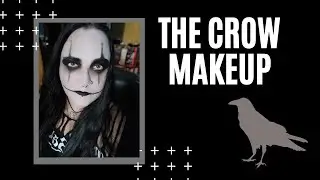 MAQUILLAJE DE EL CUERVO | THE CROW MAKEUP