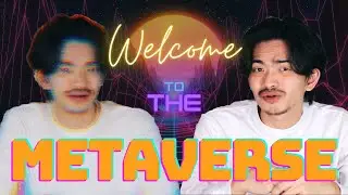 WELCOME TO THE METAVERSE