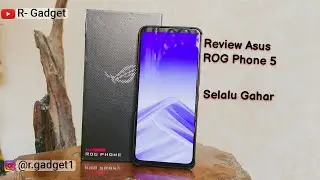 Review Asus ROG Phone 5 Indonesia | Selalu Gahar!
